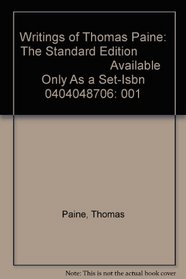Writings of Thomas Paine: The Standard Edition