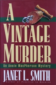 A Vintage Murder (Annie MacPherson, Bk 3)