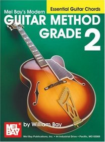 Mel Bay presents Modern Guitar Method, Grade 2, Essential Guitar Chords