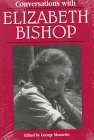 Conversations With Elizabeth Bishop (Literary Conversations Series)