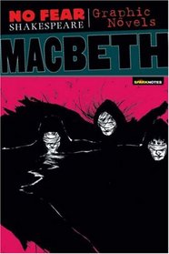SparkNotes No Fear Shakespeare Graphic Novels: Macbeth