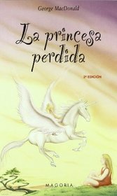 LA Princesa Perdida/Lost Princess