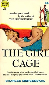 The Girl Cage