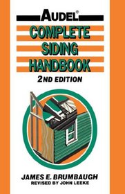 Complete Siding Handbook: Installation Maintenance Repair