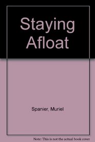 STAYING AFLOAT