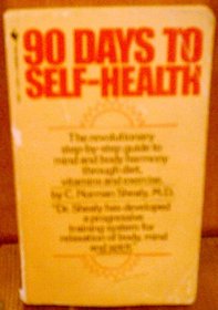Ninety Days to Self Health