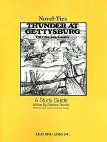 Thunder at Gettysburg (Novel-Ties)