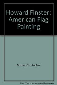 Howard Finster: American Flag Painting