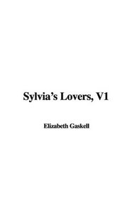 Sylvia's Lovers, V1