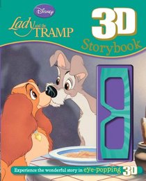 Disney's Lady & The Tramp (Disney 3d Storybooks)