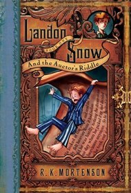Landon Snow and the Auctor's Riddle (Landon Snow, Bk 1)