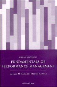 The Fundamentals of Performance Management (Spiro Business Guides)