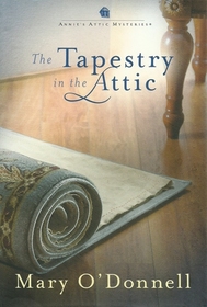 The Tapestry in the attic