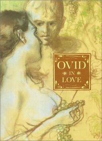 Ovid in Love: Ovid's Amores