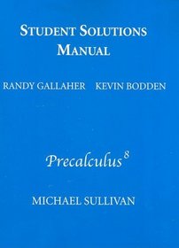Student Solutions Manual STANDALONE for Precalculus