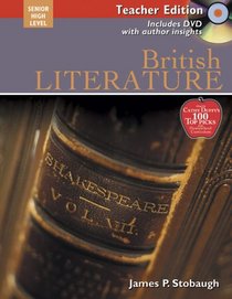 British Literature Teacher Text: Encouraging Thoughtful Christians to be World Changers (Broadman & Holman Literature)