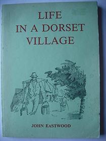 Life in a Dorset Village