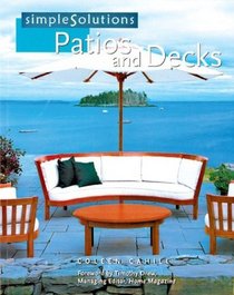 Simple Solutions: Patios And Decks (Simple Solutions)