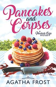 Pancakes and Corpses (Peridale Cafe, Bk 1)
