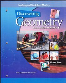 Discovering Geometry: An Investigative Approach, Teaching and Worksheet Masters