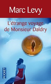 L'Etrange Voyage De Monsieur Daldry (French Edition)