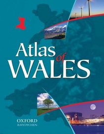 Atlas of Wales (Welsh Joint Education Comm)