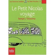 Histoires Inedites du Petit Nicolas - Volume 2 - Le Petit Nicolas en Voyage (French Edition)