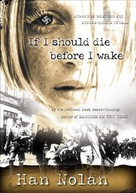 If I Should Die Before I Wake (Turtleback School & Library Binding Edition)
