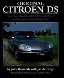 Original Citroen DS: The Restorer's Guide (Original Series)
