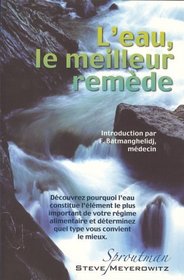 Leau, le Meilleur Remede