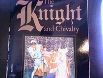 Knight and Chivalry