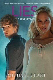 Lies (Gone, Bk 3)