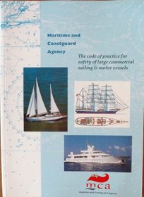 Code of Practice for Safety of Large Commercial Sailing and Motor Vessels