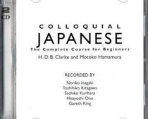 Colloquial Japanese: The Complete Course for Beginners (Colloquial Series)