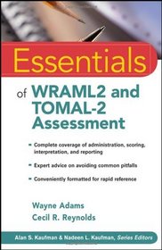 Essentials of WRAML2 and TOMAL-2 Assessment (Essentials of Psychological Assessment)