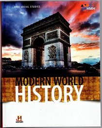 HMH Social Studies Modern World History: Student Edition 2018
