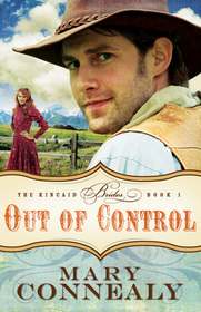 Out of Control (Kincaid Brides, Bk 1)