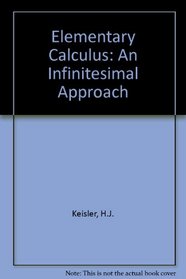 Elementary Calculus: An Infinitesimal Approach