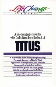 Titus (The Lifechange Series)