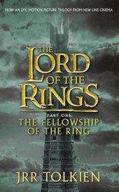 THE LORD OF THE RINGS: FELLOWSHIP OF THE RING VOL 1 (THE LORD OF THE RINGS)