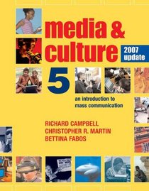 Media and Culture with 2007 Update