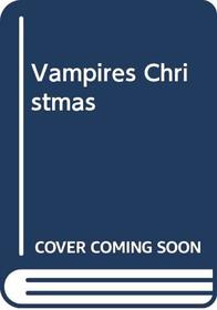 The Vampire's Christmas (Vampire)
