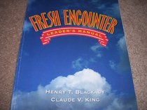 Fresh encounter: Leader's manual