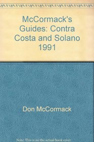 McCormack's Guides: Contra Costa and Solano 1991