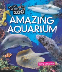 Amazing Aquarium (Qeb My Day at the Zoo)