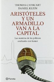 Aristoteles y un armadillo van a Washington