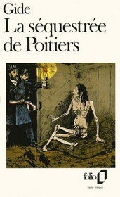La Sequestree de Poitiers (French edition)