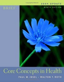 Core Concepts in Health: With Powerweb