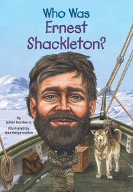 Who Was Ernest Shackleton? (Who Was...?)