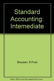 Intermediate Accounting: Standard Volume